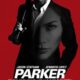 Win Tickets to An Advance Screening of Parker