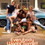 Everybody Wants Some Poster