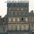 The French Dispatch
