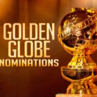 Golden Globe Nominations