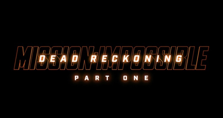 "Mission: Impossible - Dead Reckoning - Part One" poster