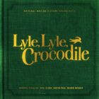 Lyle, Lyle, Crocodile Soundtrack