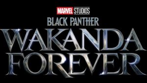 "Black Panther: Wakanda Forever"