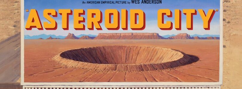 "Asteroid City"