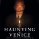 "A Haunting in Venice"