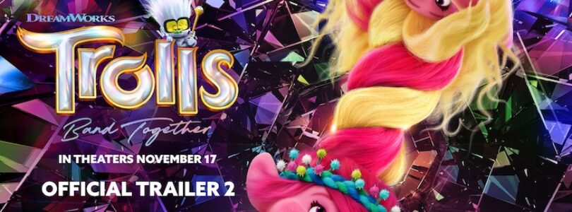 "Trolls Band Together"