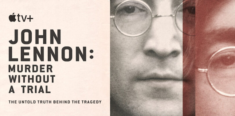 "John Lennon: Murder Without A Trial"