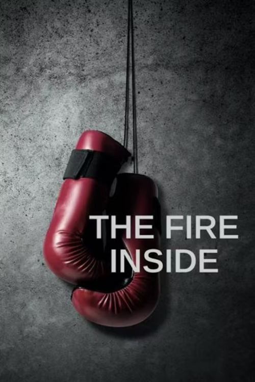 "The Fire Inside" poster