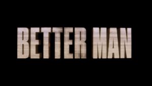 Better Man