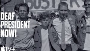 “Deaf President Now!”