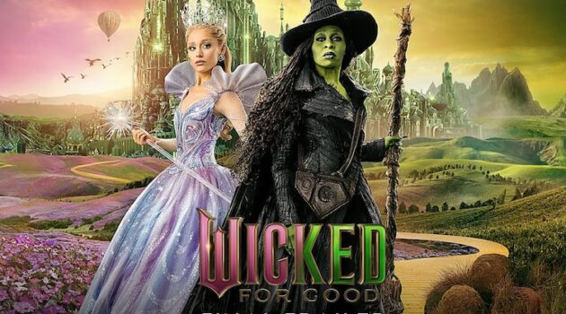 “Wicked: For Good”