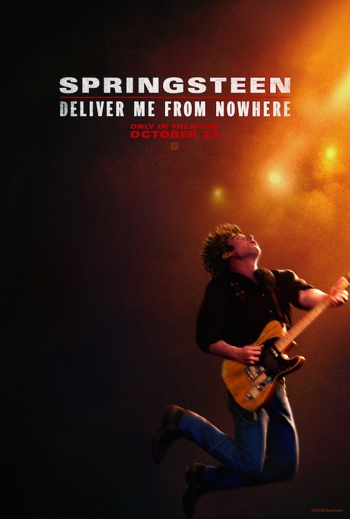 “Springsteen: Deliver Me from Nowhere" poster