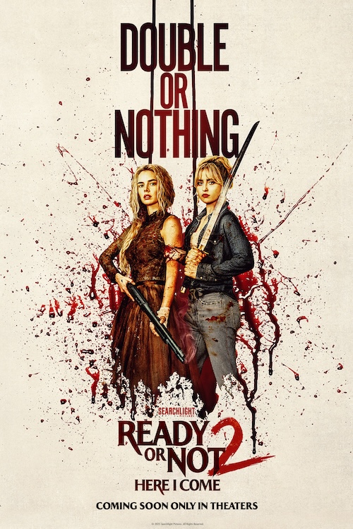 “READY OR NOT 2: HERE I COME” poster