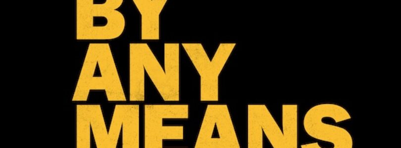 “By Any Means” header
