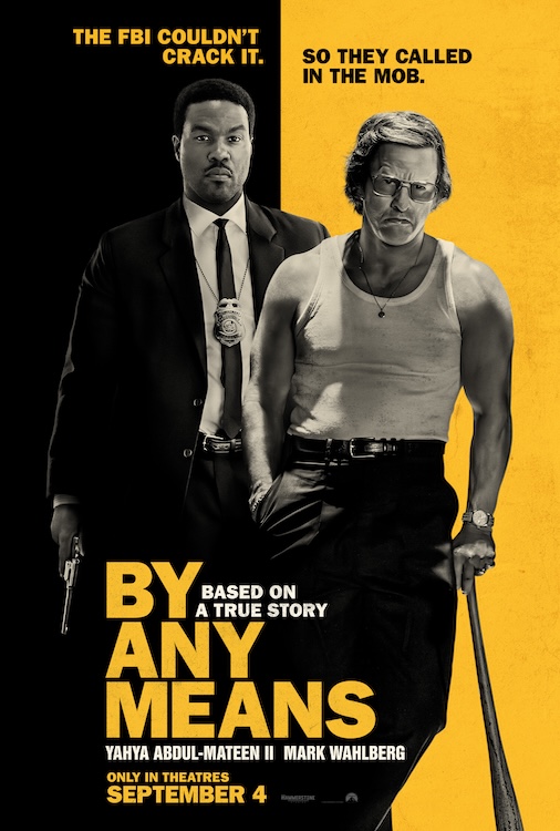 “By Any Means” Teaser Poster
