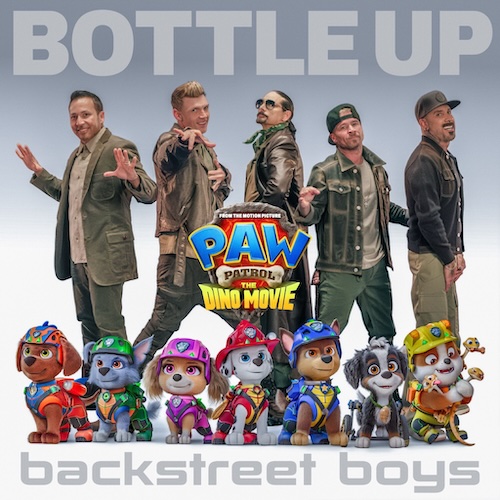 “Paw Patrol: The Dino Movie” Backstreet Boys