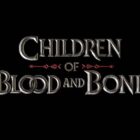 “Children of Blood and Bone”